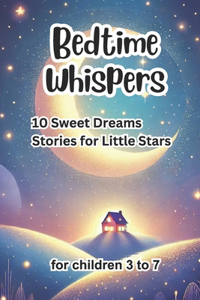 Bedtime Whispers