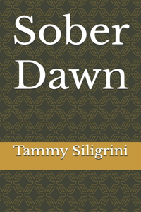 Sober Dawn