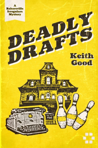 Deadly Drafts