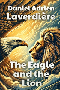 The Eagle and the Lion