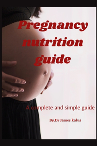 Pregnancy Nutrition guide