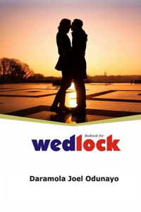 Bedrock for Wedlock