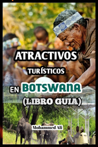 Atractivos Turísticos En Botswana