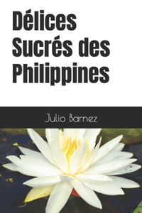 Délices Sucrés des Philippines