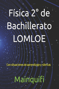 Física 2° de Bachillerato LOMLOE