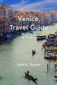 Venice Travel Guide 2023