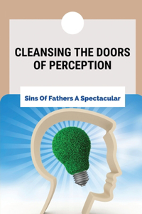 Cleansing The Doors Of Perception: Sins Of Fathers A Spectacular: The Real Cali Cartel