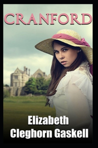 cranford by elizabeth cleghorn gaskell