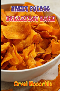 Sweet Potato Breakfast Bake