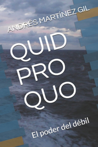 Quid Pro Quo