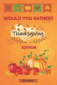 Would You Rather?