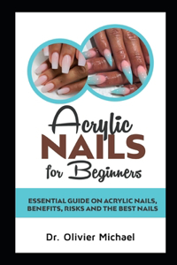 Acrylic Nails for Beginners