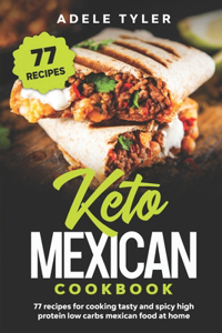 Keto Mexican Cookbook