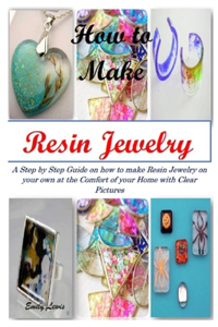 How to Make Resin Jewelry