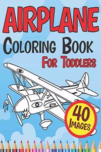 Airplane Coloring Book for Toddlers