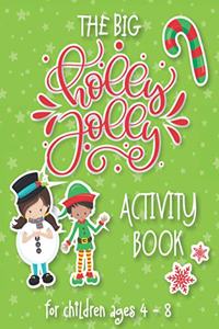 Big Holly Jolly Activity Book