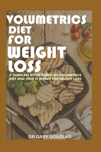 Volumetrics Diet for Weight Loss