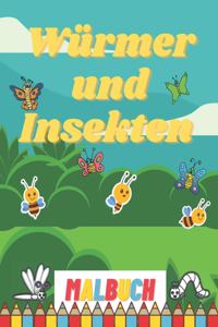 Würmer und Insekten Malbuch