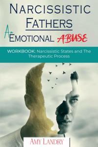 Narcissistic Fathers - An Emotional Abuse