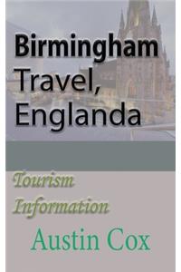 Birmingham Travel, England