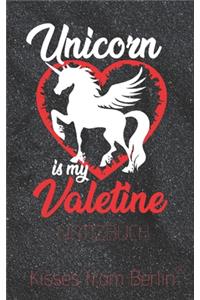 Unicorn is my Valentine