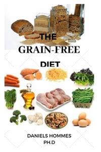 The Grain-Free Diet