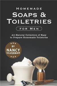 Homemade Soaps & Toiletries for Men