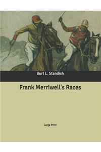 Frank Merriwell's Races