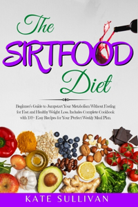 The Sirtfood Diet