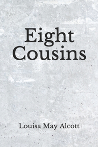 Eight Cousins