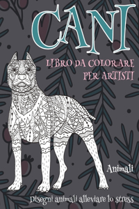 Libro da colorare per artisti - Disegni animali alleviare lo stress - Animali - Cani