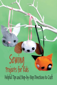 Sewing Projects for Kids