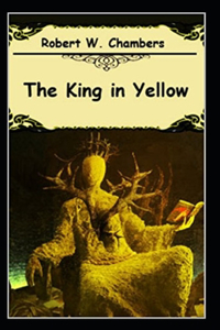 The King in Yellow Annotated