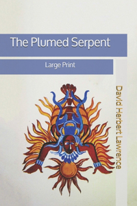 The Plumed Serpent