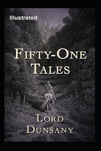 Fifty-One Tales Illustrated