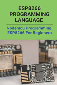 ESP8266 Programming Language