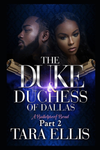Duke and Duchess of Dallas 2