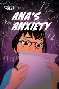 Ana's Anxiety