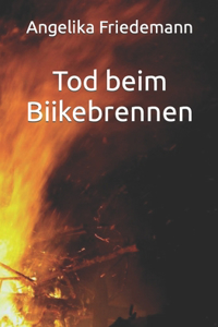 Tod beim Biikebrennen