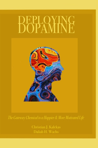 Deploying Dopamine