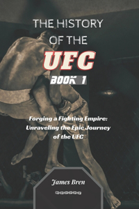 History of the UFC - Book 1