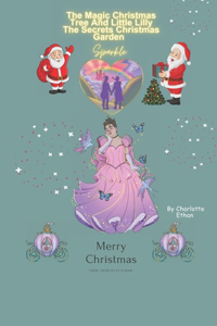 The Magic Christmas Tree And