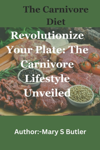 Carnivore Diet