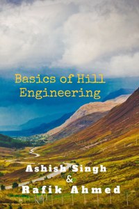 Basics of Hill Engineering