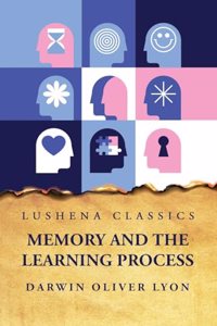 Memory and the Learning Process