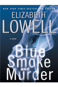 Blue Smoke and Murder