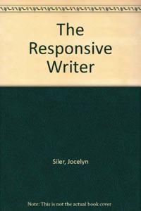 The Responsive Writer