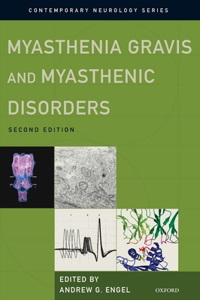 Myasthenia Gravis and Myasthenic Disorders
