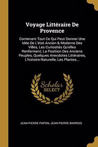 Voyage Littéraire De Provence