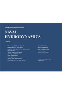 Twenty-Third Symposium on Naval Hydrodynamics